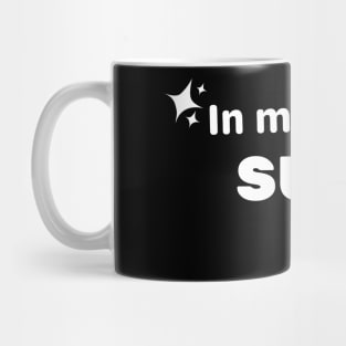 In My Suga Era Mug